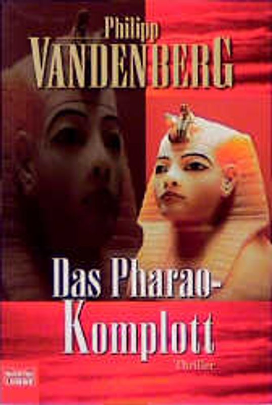 Das Pharao-Komplott