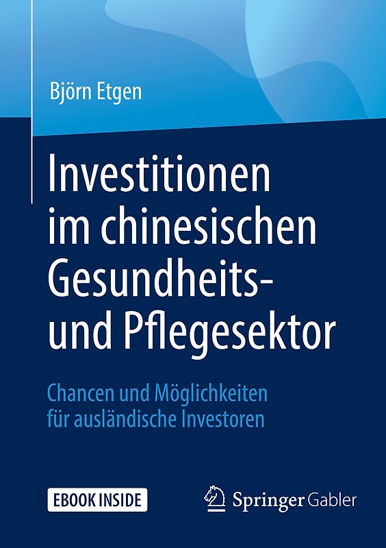 Investitionen im chinesischen Gesundheits- und Pflegesektor