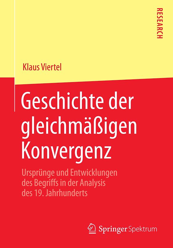 Geschichte der gleichmäßigen Konvergenz