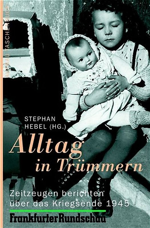 Alltag in Trümmern