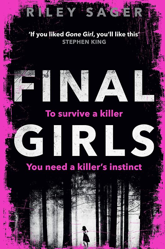 Final Girls - Riley Sager [Paperback]