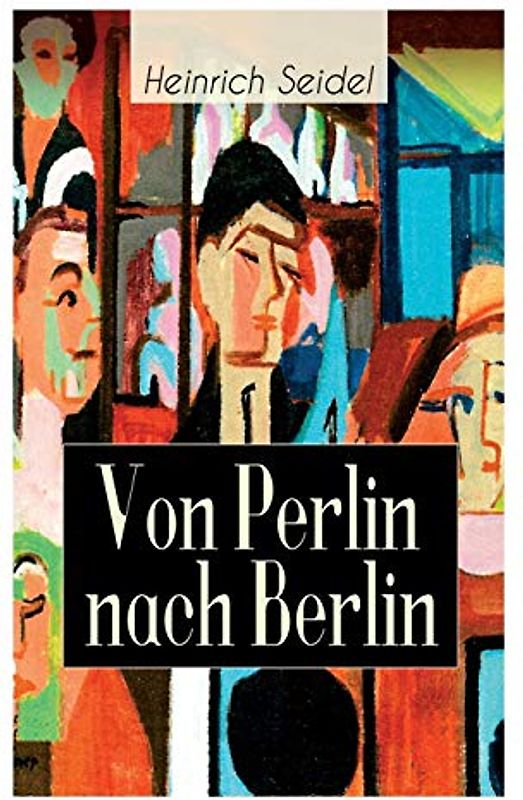 Von Perlin nach Berlin: Autobiografie