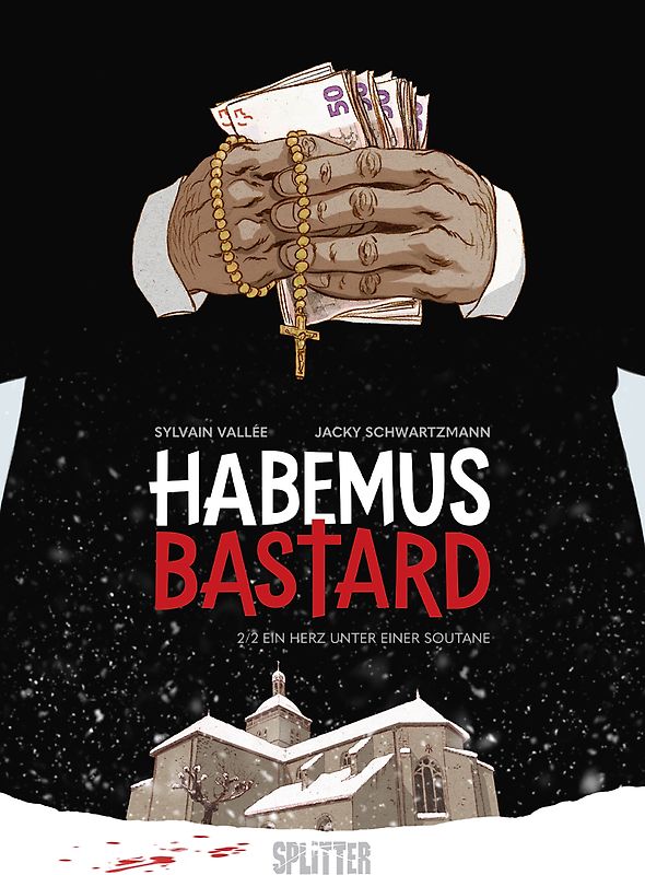 Habemus Bastard. Band 2 (limitierte Vorzugsausgabe)