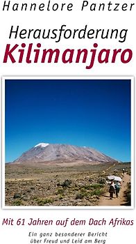 Herausforderung Kilimanjaro