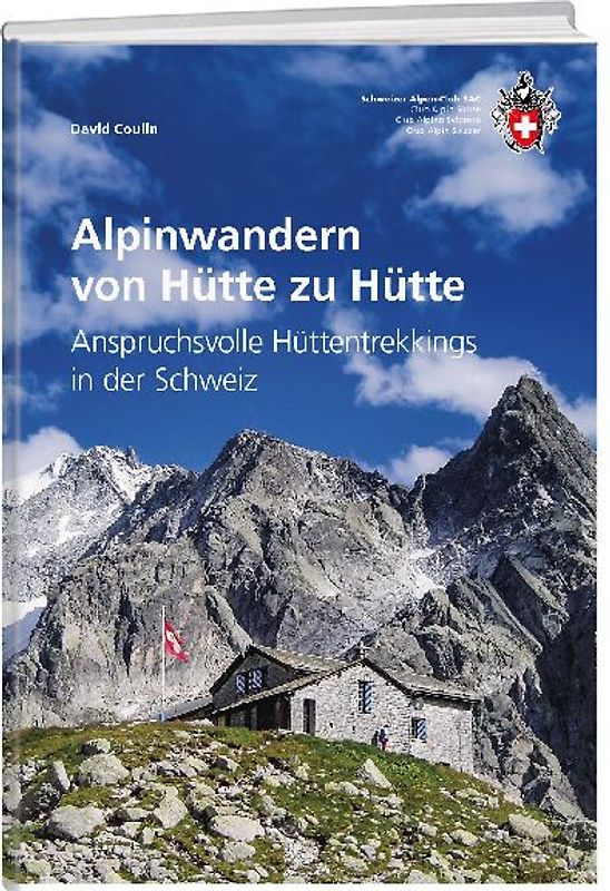 Alpinwandern von Hütte zu Hütte