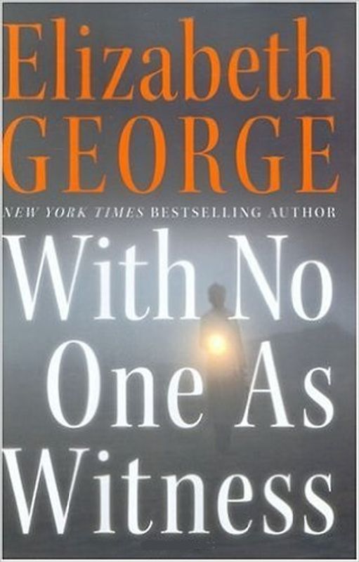 With no one as witness - Elizabeth George