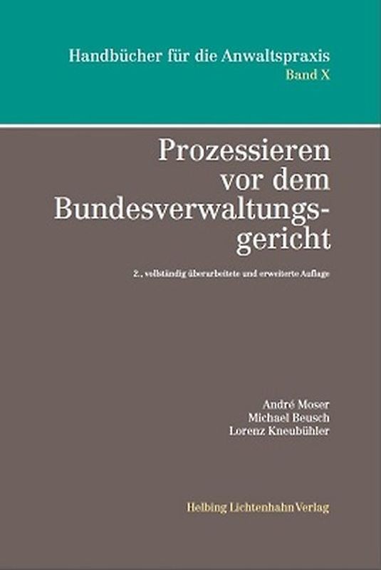Prozessieren vor dem Bundesverwaltungsgericht