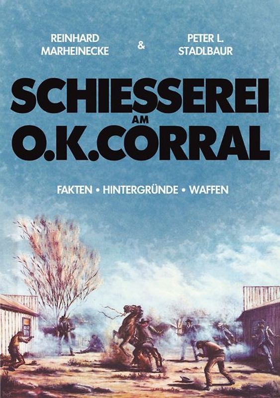 Schiesserei am O.K. Corral