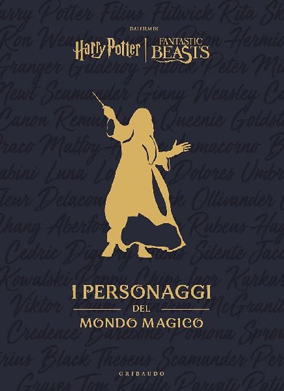 Harry Potter. I personaggi del mondo magico