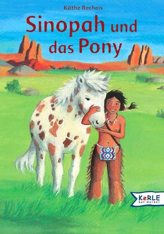 Sinopah und das Pony