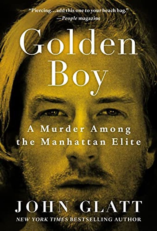Golden Boy: A Murder Among the Manhattan Elite
