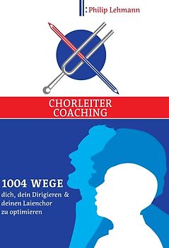 Chorleiter-Coaching