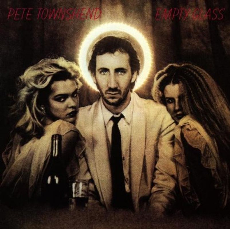 Pete Townshend - Empty Glass