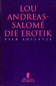 Die Erotik. Vier Aufsätze