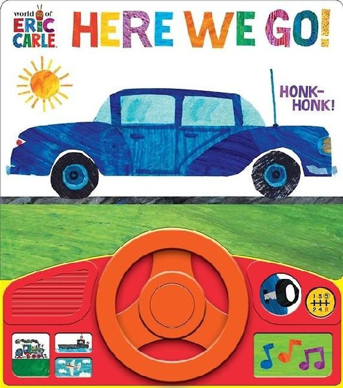 World of Eric Carle: Here We Go! Sound Book