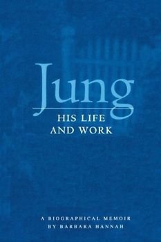 Jung: His Life and Work