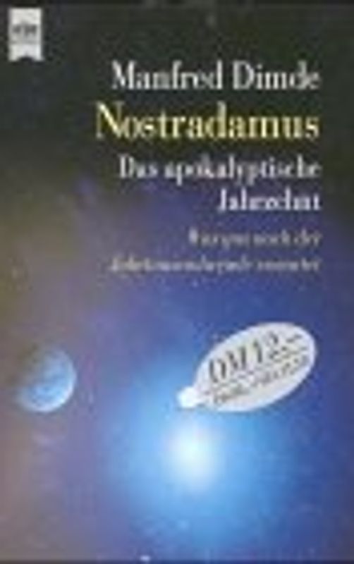 Nostradamus. Das apokalyptische Jahrzehnt. Was uns nach der Jahrtausendwende erwartet. - Manfred Dimde