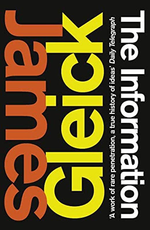 The Information - Gleick, James
