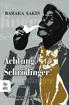 Achtung, Schrödinger!