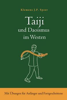 Taiji und Daoismus im Westen