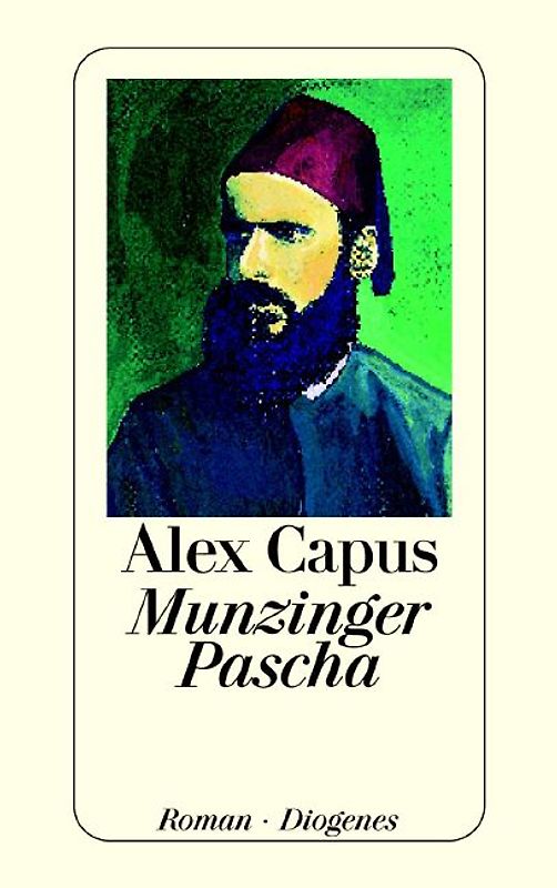 Munzinger Pascha. Roman