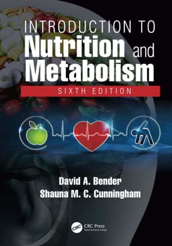 Introduction to Nutrition and Metabolism