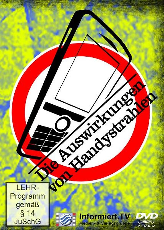 Informiert.TV - Die Auswirkungen von Handystrahlen - Ulrich Schaptke DVD