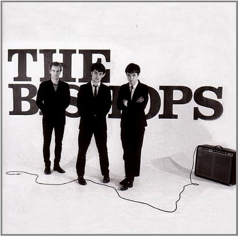 the Bishops - The Bishops
