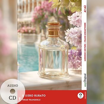 Il siero rubato - Italienische Krimi-Lektüre A1-A2 (+ Audio-CD)