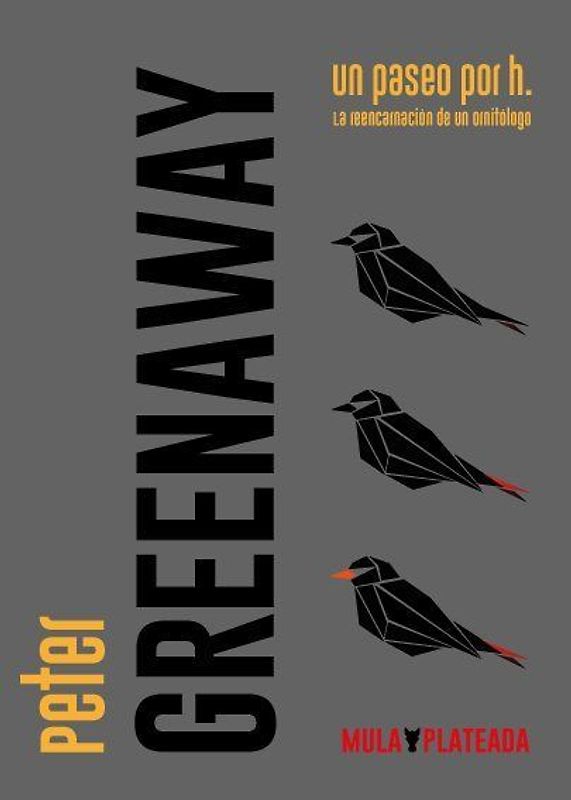 Un paseo por H. : la reencarnación de un ornitólogo