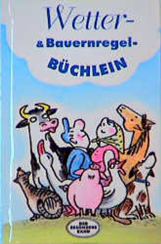 Wetter- und Bauernregel-Büchlein