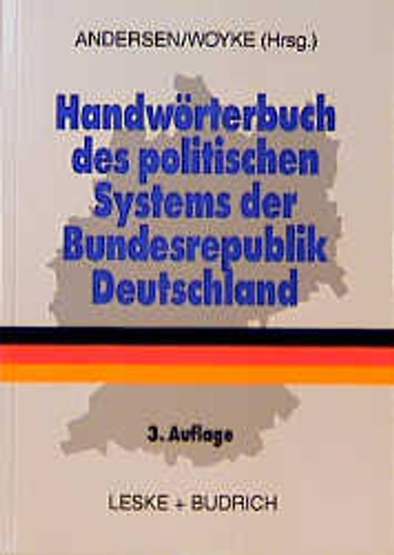 Handwörterbuch des politischen Systems der Bundesrepublik Deutschland