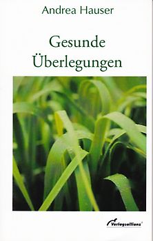 Gesunde Überlegungen