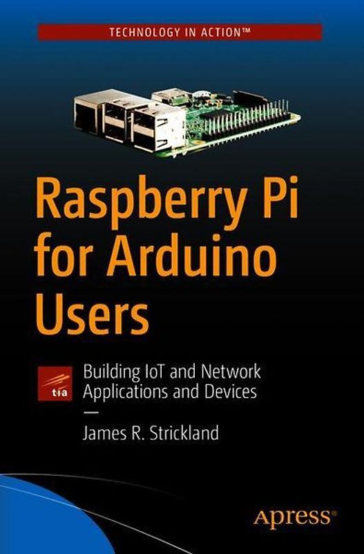 Raspberry Pi for Arduino Users