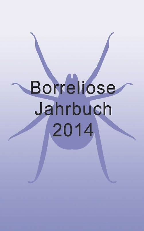 Borreliose Jahrbuch 2014