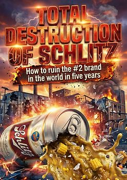 Total Destruction of Schlitz