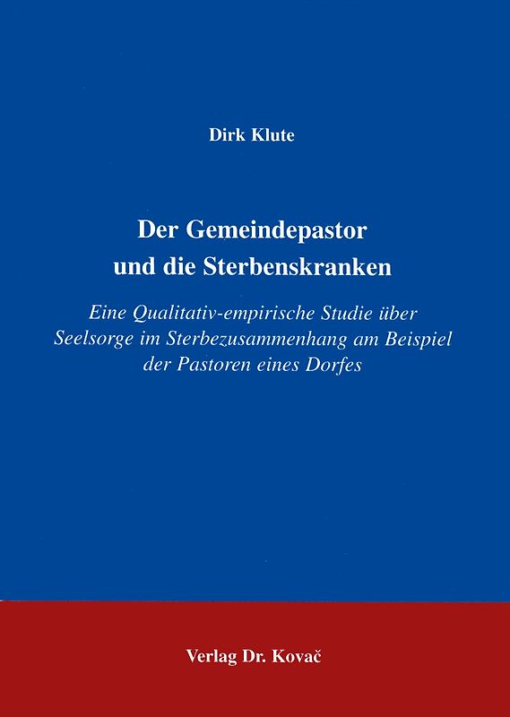 Der Gemeindepastor und die Sterbenskranken