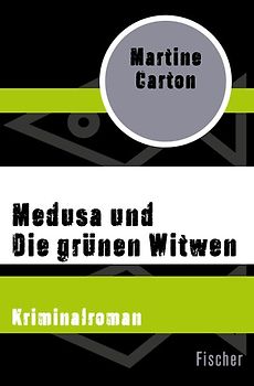 Medusa und Die grünen Witwen