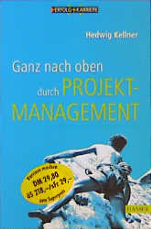 Ganz nach oben durch Projektmanagement