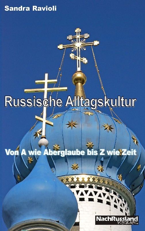 Russische Alltagskultur