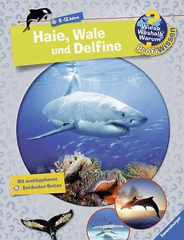 Wieso? Weshalb? Warum? ProfiWissen, Band 24: Haie, Wale und Delfine