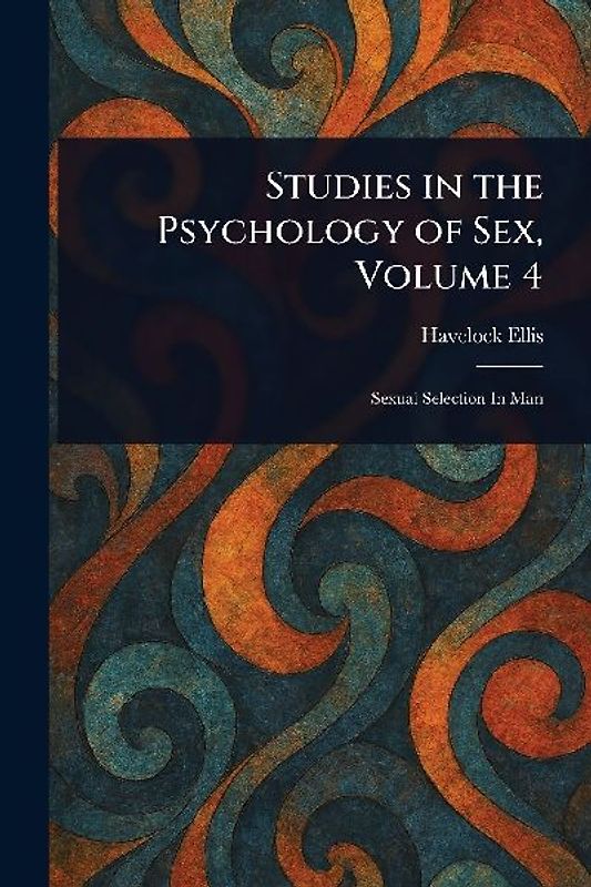 Studies in the Psychology of Sex, Volume 4