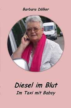 Diesel im Blut - Im Taxi mit Babsy