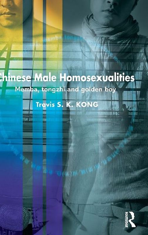 Chinese Male Homosexualities