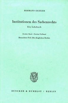 Institutionen des Sachenrechts.