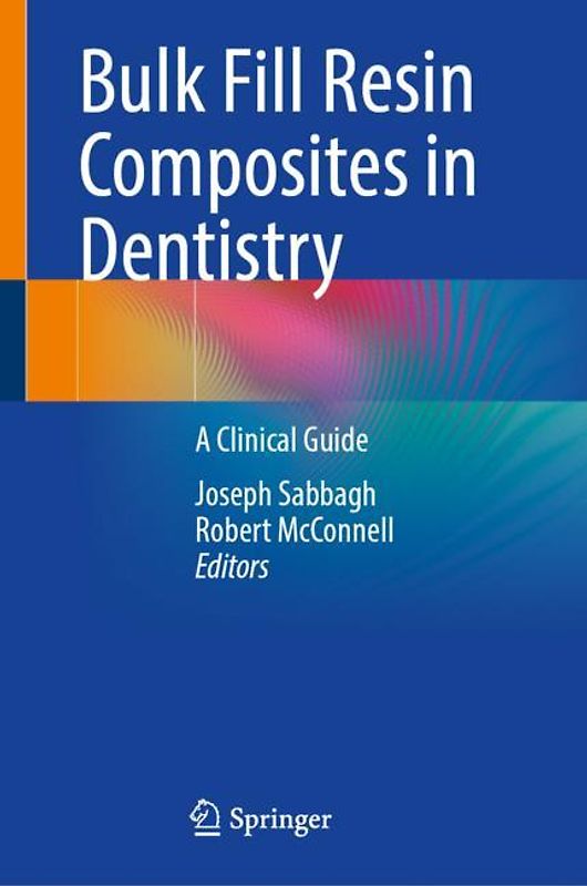 Bulk Fill Resin Composites in Dentistry