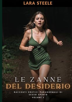 Le Zanne del Desiderio