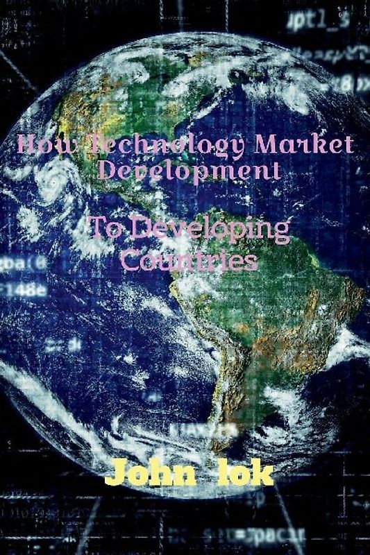 How Technology Market Development