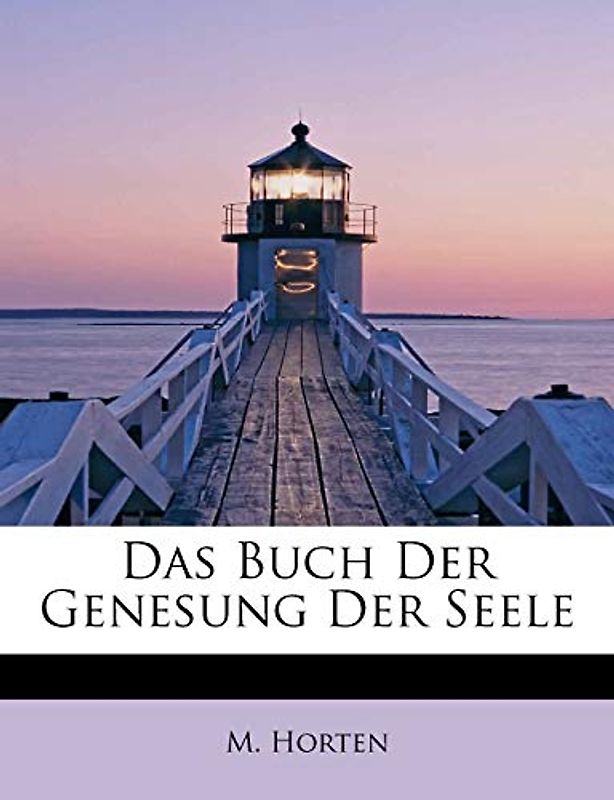Das Buch Der Genesung Der Seele