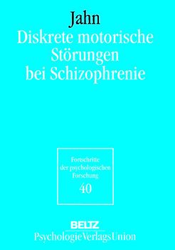 Diskrete motorische Störungen bei Schizophrenie